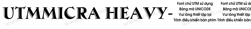 UTMMicra Heavy字体转换